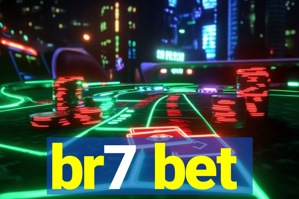 br7 bet